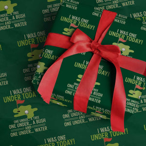 I Was One Under Today Funny Golf Humor Wrapping Paper Roll Sarcastic Golfer Joke Gift for Amateur Golfing Enthusiasts n Dads TS02 Green Print Your Wear