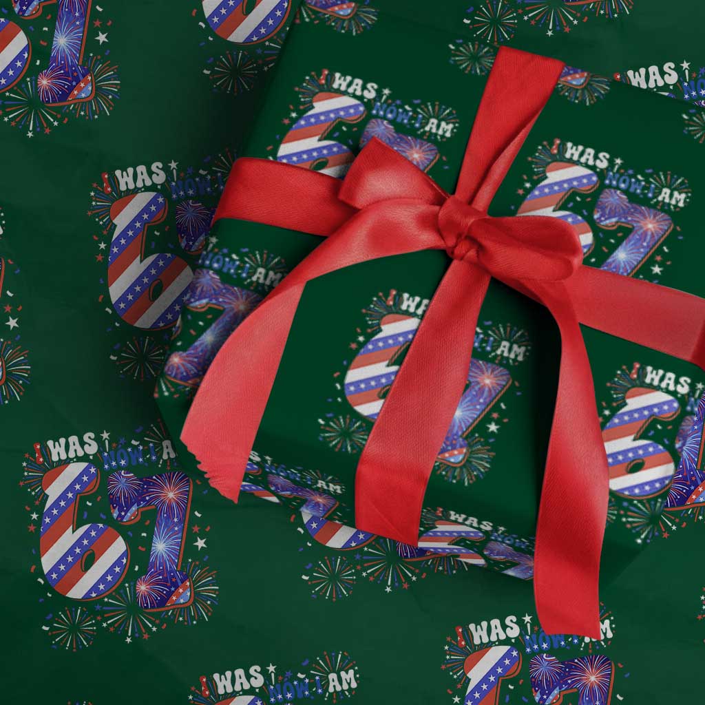 I Was Six Now I Am Seven Wrapping Paper Roll Patriotic 7th Birthday Gift TS12 Green Print Your Wear