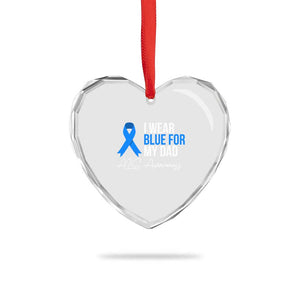 I Wear Blue For My Dad ALS Awareness Heart Crystal Glass Ornament TS10 Print Your Wear