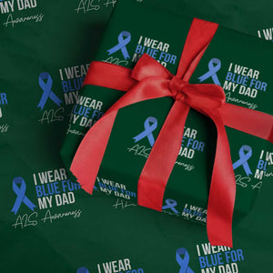I Wear Blue For My Dad ALS Awareness Wrapping Paper Roll TS10 Green Print Your Wear