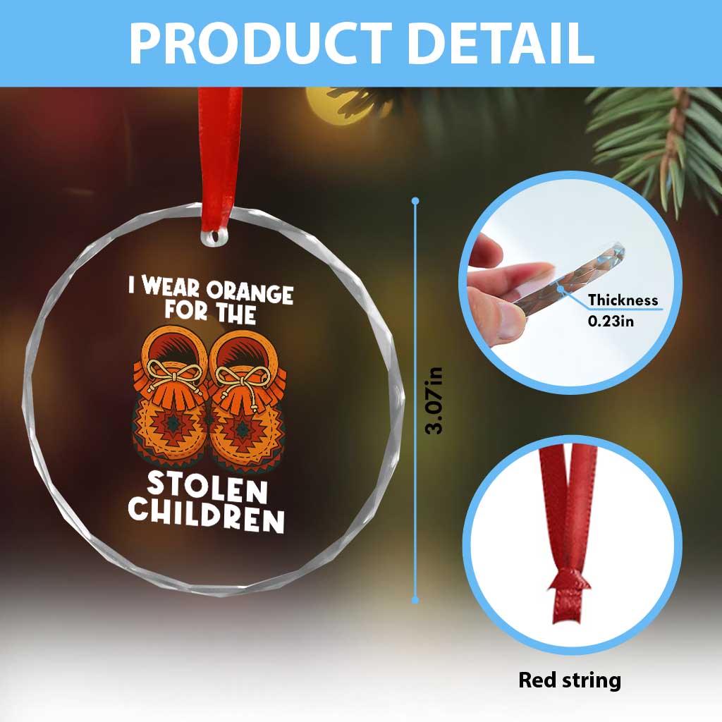 I Wear Orange For Every Stolen American Native Child Crystal Glass Ornament Orange Day TS10 Print Your Wear