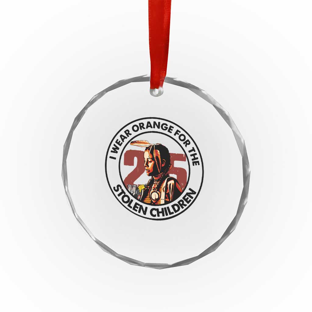 I Wear Orange For The 215 Stolen Children Crystal Glass Ornament Indigenous Girl Orange Shirt Day TS02 Print Your Wear