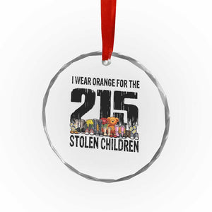 I Wear Orange For The 215 Stolen Children Crystal Glass Ornament Native Child Tribute 215 Memorial Awareness TS02 Print Your Wear
