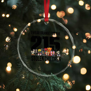 I Wear Orange For The 215 Stolen Children Crystal Glass Ornament Native Child Tribute 215 Memorial Awareness TS02 Print Your Wear