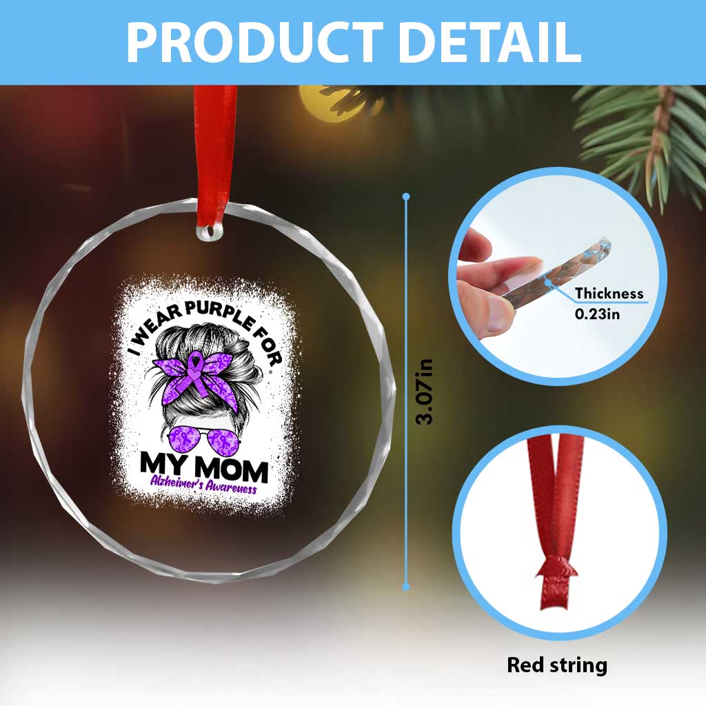 I Wear Purple For My Mom Crystal Glass Ornament Alzheimers Awareness Messy Bun Graphic
