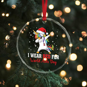 I Wear Red For World AIDS Day Crystal Glass Ornament Santa Unicorn Dabbing Christmas Gift TS12 Print Your Wear