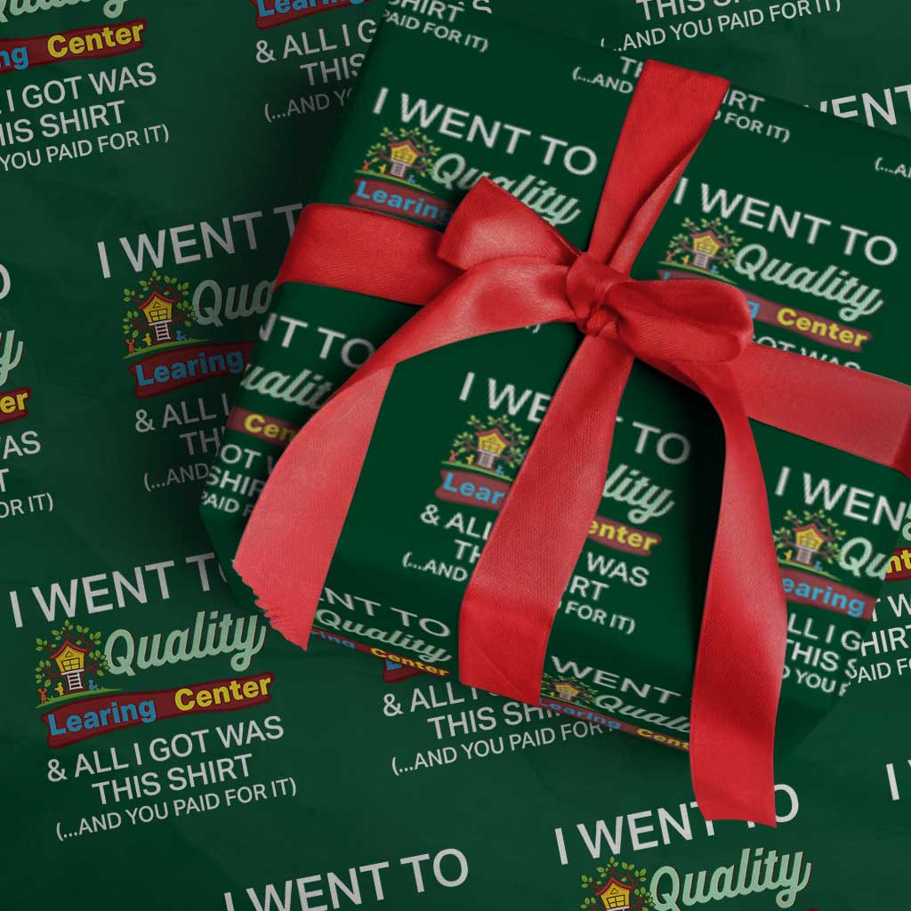 I Went to Minnesota Learing Center Meme Wrapping Paper Roll Funny Sarcastic Viral Education Fail TS02 Green Print Your Wear