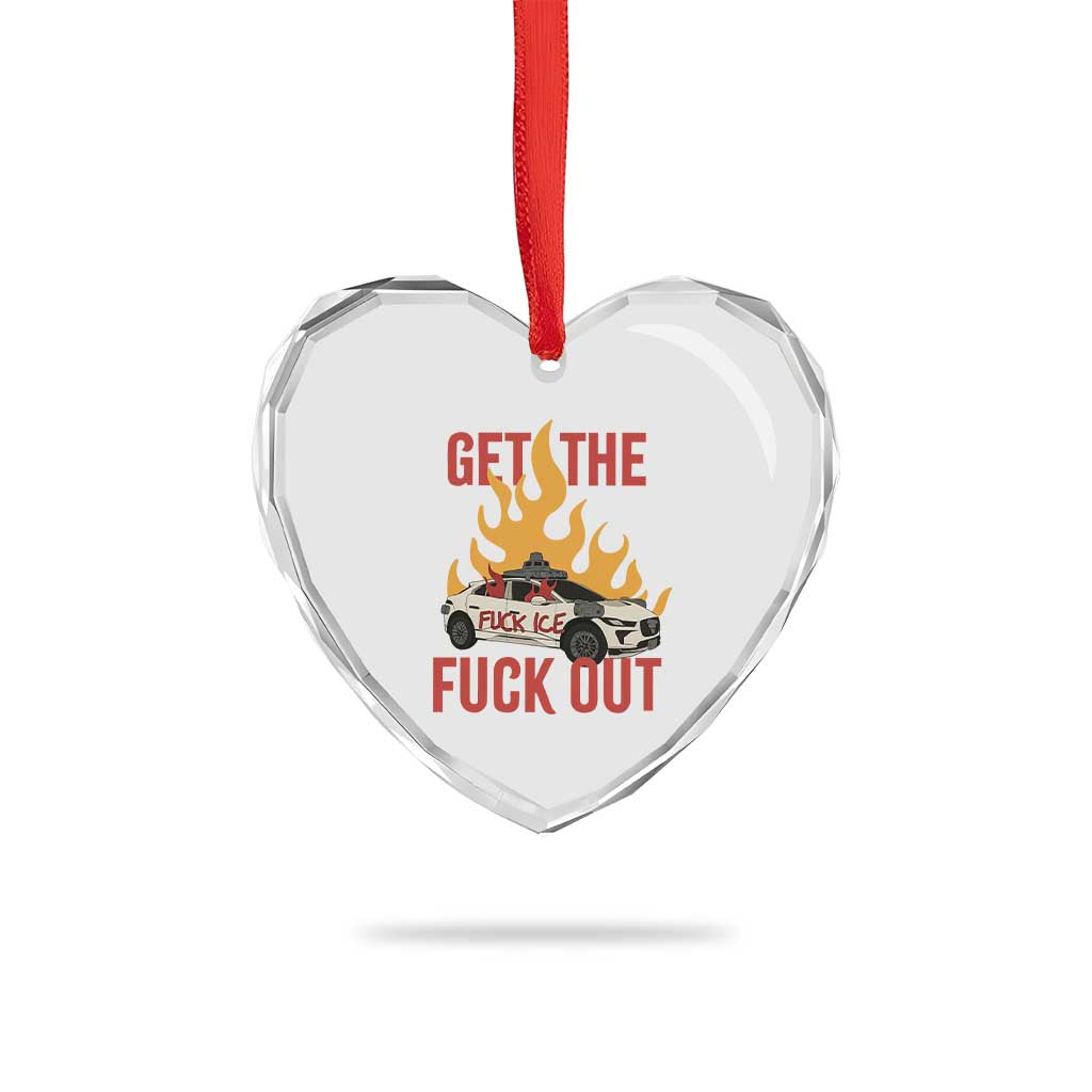 Ice Get the F Out Burning Car Graphic Heart Crystal Glass Ornament Against Ice Protest Resistance TS02 Print Your Wear