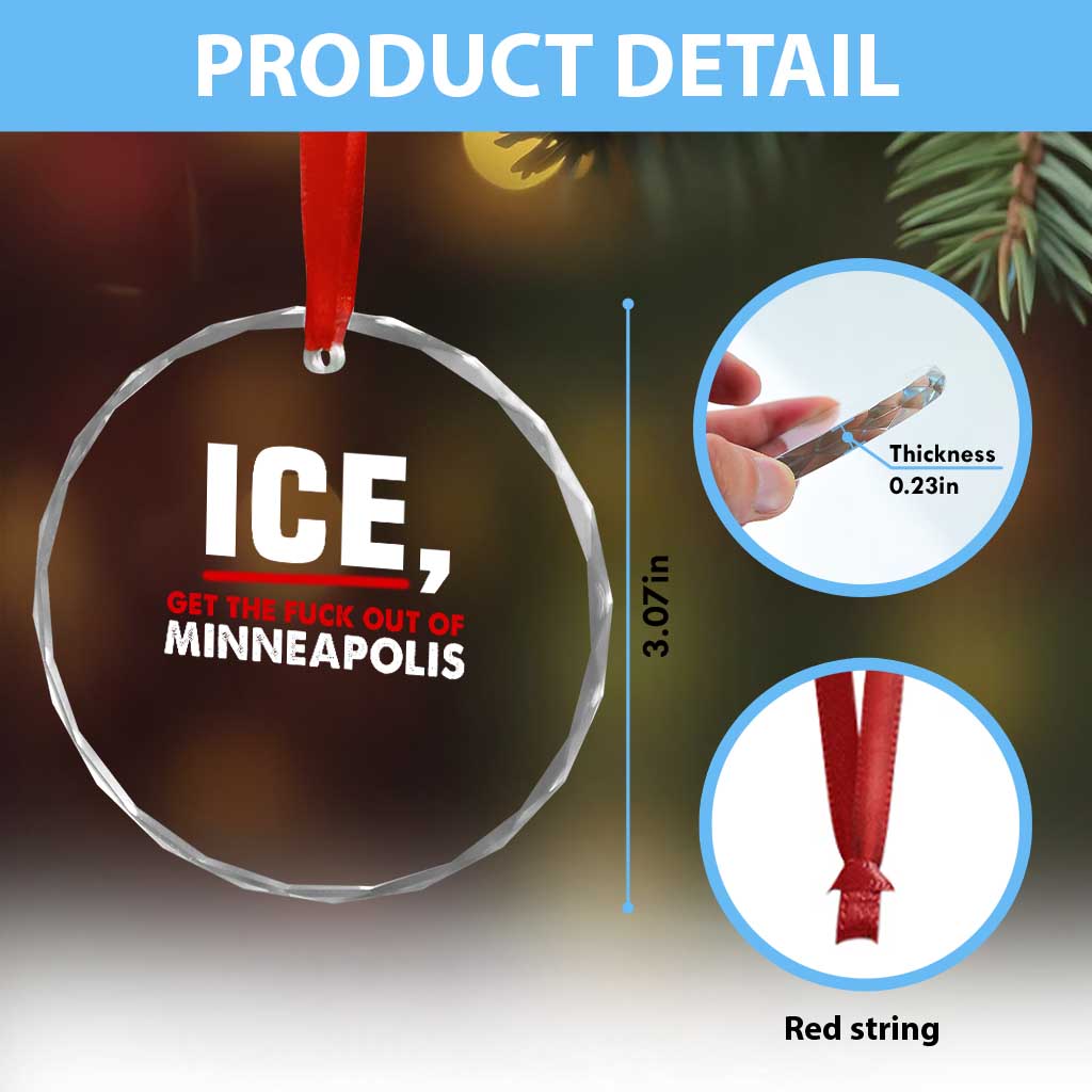 Ice Get The F Out of Minneapolis Crystal Glass Ornament Red and White Statement Justice and Resistance Protest TS02 Print Your Wear