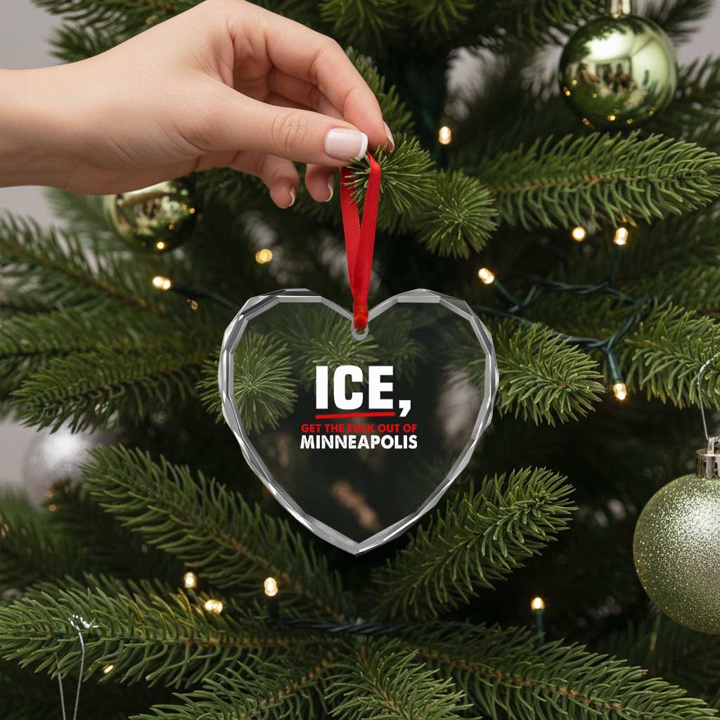 Ice Get The F Out of Minneapolis Heart Crystal Glass Ornament Red and White Statement Justice and Resistance Protest TS02 Print Your Wear