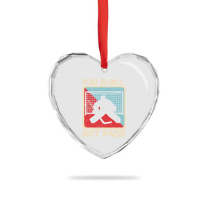 Ice Hockey Goalie Vintage Retro Gift Heart Crystal Glass Ornament You Shall Not Pass TS12 Print Your Wear