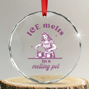 Ice Melts In A Melting Pot Crystal Glass Ornament Funny Cooking Woman Retro Feminist Political Statement TS02 Transparent Glass 3'' Circle Print Your Wear