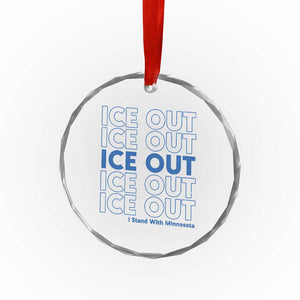 ICE Out Crystal Glass Ornament I Stand With Minnesota Minneapolis Anti ICE TS14 Print Your Wear