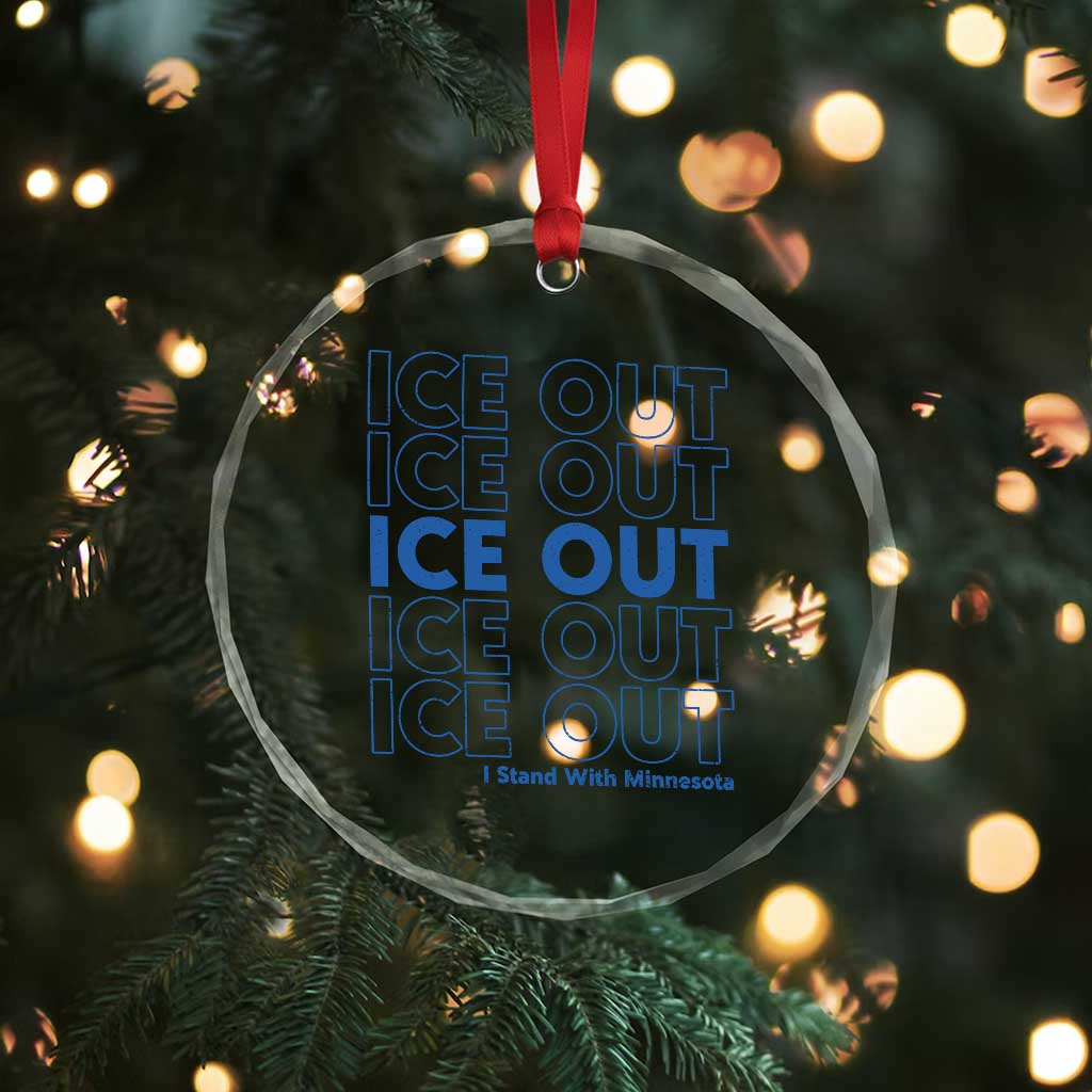 ICE Out Crystal Glass Ornament I Stand With Minnesota Minneapolis Anti ICE TS14 Print Your Wear