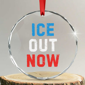 Ice Out Crystal Glass Ornament Minneapolis Resist ICE Immigration Rights Protest TS14 Transparent Glass 3'' Circle Print Your Wear