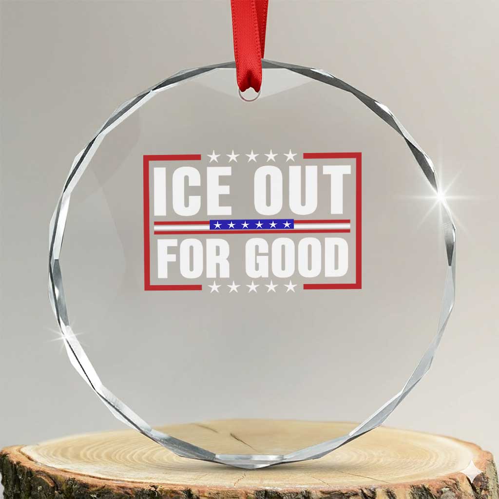 Ice Out For Good Patriotic Protest Crystal Glass Ornament Justice Resistance Red White and Blue TS02 Transparent Glass 3'' Circle Print Your Wear