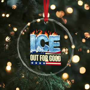 Ice Out For Good Patriotic Protest Crystal Glass Ornament Patriotic Burn Ice Justice Political Resistance TS02 Print Your Wear