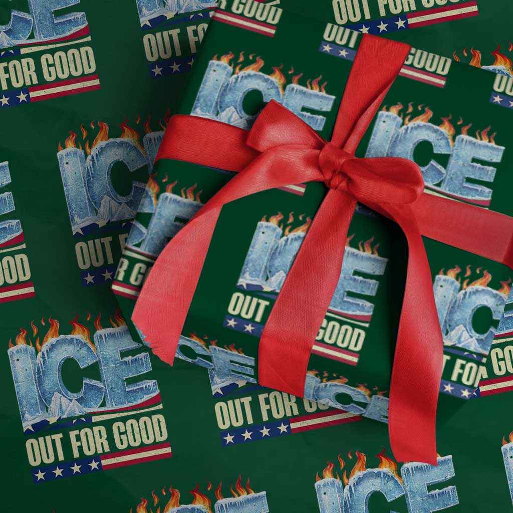 Ice Out For Good Patriotic Protest Wrapping Paper Roll Patriotic Burn Ice Justice Political Resistance TS02 Green Print Your Wear