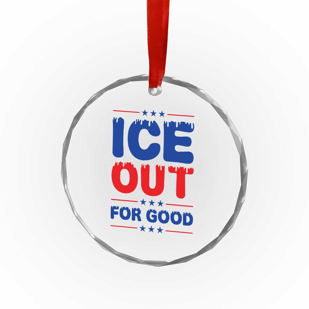 Ice Out For Good Protest Crystal Glass Ornament Justice Against Ice Political Resistance TS02 Print Your Wear