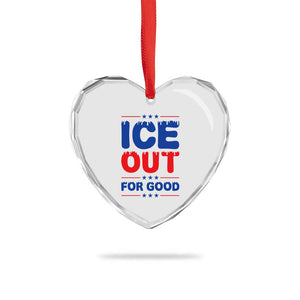 Ice Out For Good Protest Heart Crystal Glass Ornament Justice Against Ice Political Resistance TS02 Print Your Wear