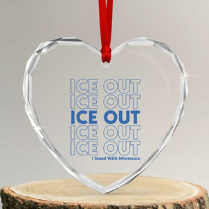 ICE Out Heart Crystal Glass Ornament I Stand With Minnesota Minneapolis Anti ICE TS14 Transparent Glass 3'' Heart Print Your Wear