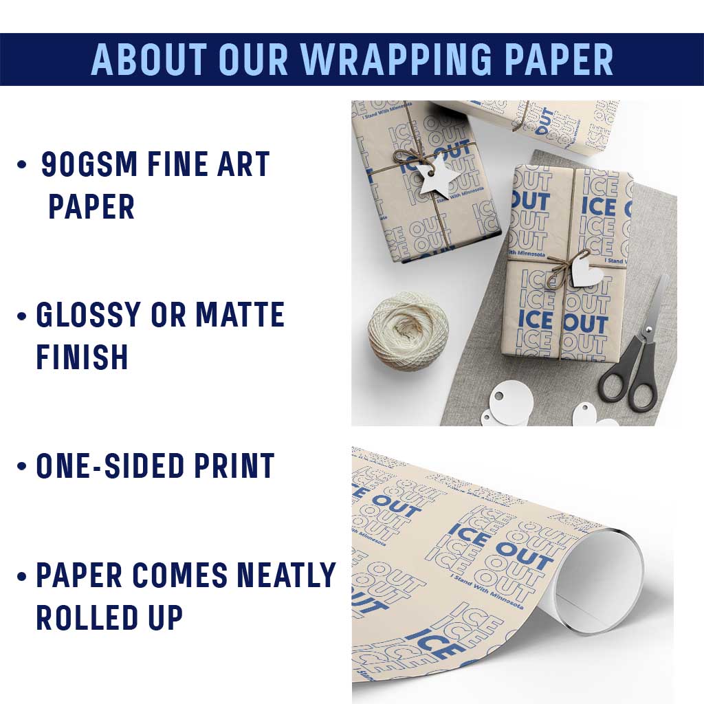 ICE Out Wrapping Paper Roll I Stand With Minnesota Minneapolis Anti ICE TS14 Print Your Wear