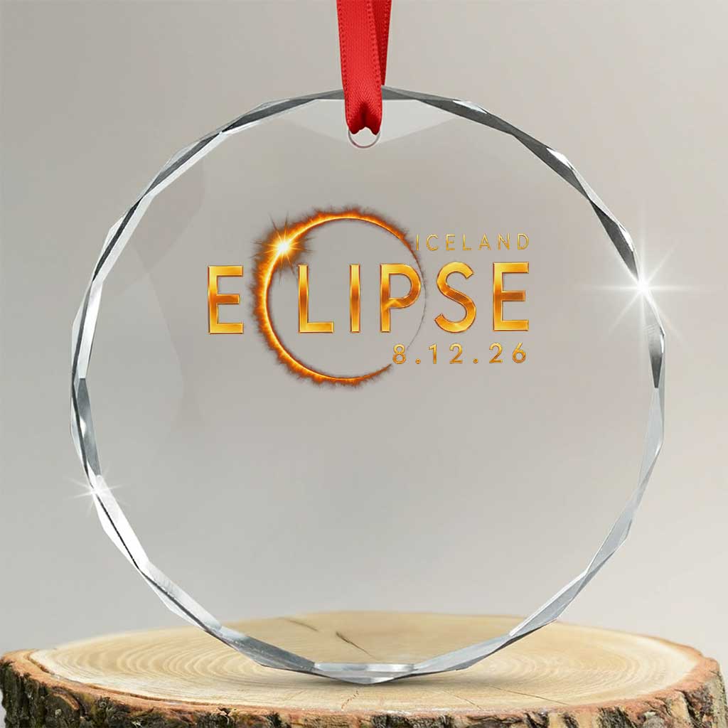 Iceland Eclipse 2026 Crystal Glass Ornament August 12 26 Solar Eclipse Totality TS11 Transparent Glass 3'' Circle Print Your Wear