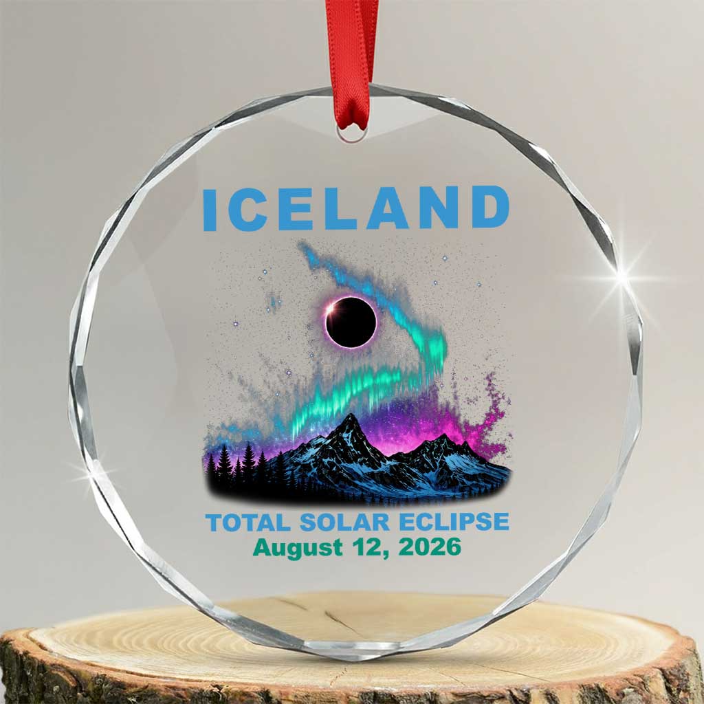 Iceland Total Solar Eclipse 2026 Crystal Glass Ornament August 12 Eclipse Totality Chaser Aurora Northern Lights TS11 Transparent Glass 3'' Circle Print Your Wear