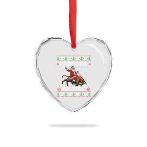Id Rather Be Bull Riding Heart Crystal Glass Ornament Black Santa Bull Rider Ugly Christmas Gift TS12 Print Your Wear