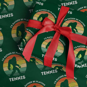 Id Rather Be Playing Tennis Wrapping Paper Roll Vintage Retro Bigfoot Tennis Player Gift TS12 Green Print Your Wear