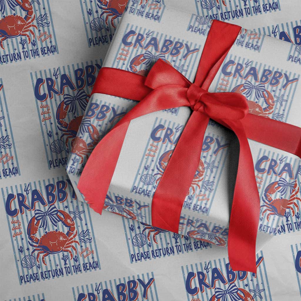 If Crabby Please Return To The Beach Wrapping Paper Roll Funny Summer Girl TS11 White Print Your Wear