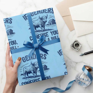 If Genders Confuse You Go Milk a Bull Wrapping Paper Roll Sarcastic Country Humor TS02 Light Blue Print Your Wear