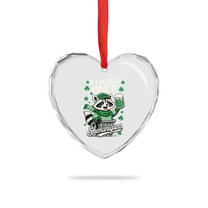 If I Shenan Once I Will Shenanigan Heart Crystal Glass Ornament St Patricks Day Raccoon TS11 Print Your Wear