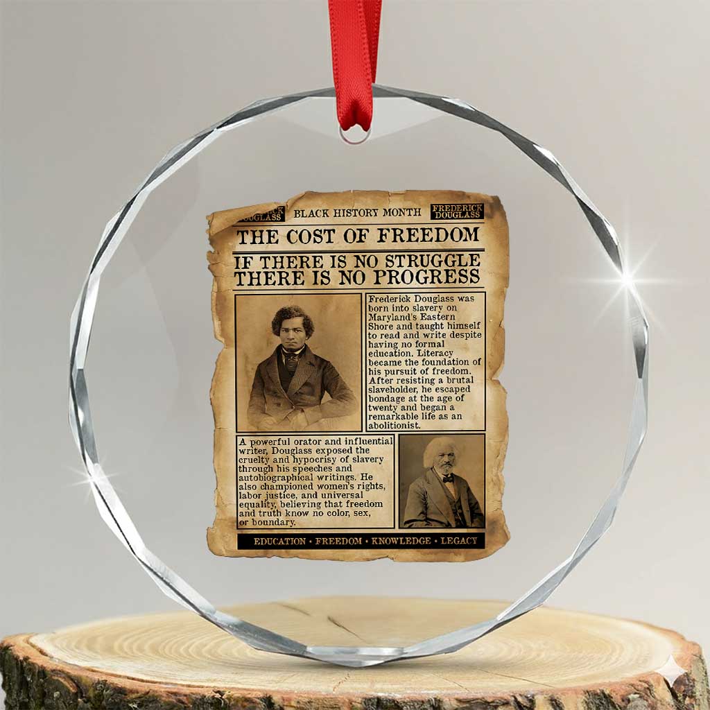 If There Is No Struggle No Progress Crystal Glass Ornament Frederick Douglass Newspaper TS12 Transparent Glass 3'' Circle Print Your Wear