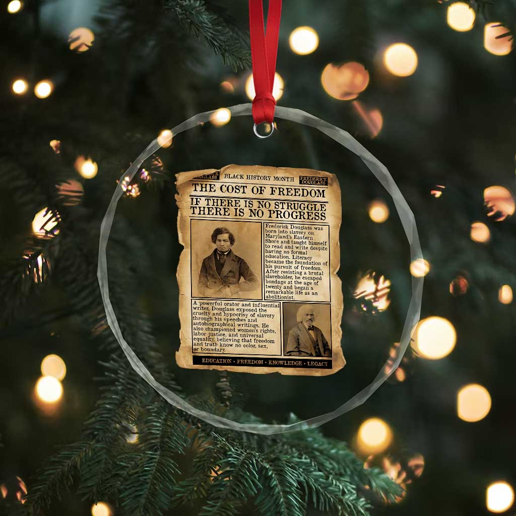 If There Is No Struggle No Progress Crystal Glass Ornament Frederick Douglass Newspaper TS12 Print Your Wear