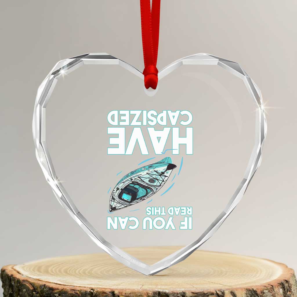 If You Can Read This I Have Capsized Heart Crystal Glass Ornament Funny Boating TS14 Transparent Glass 3'' Heart Print Your Wear