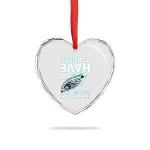 If You Can Read This I Have Capsized Heart Crystal Glass Ornament Funny Boating TS14 Print Your Wear
