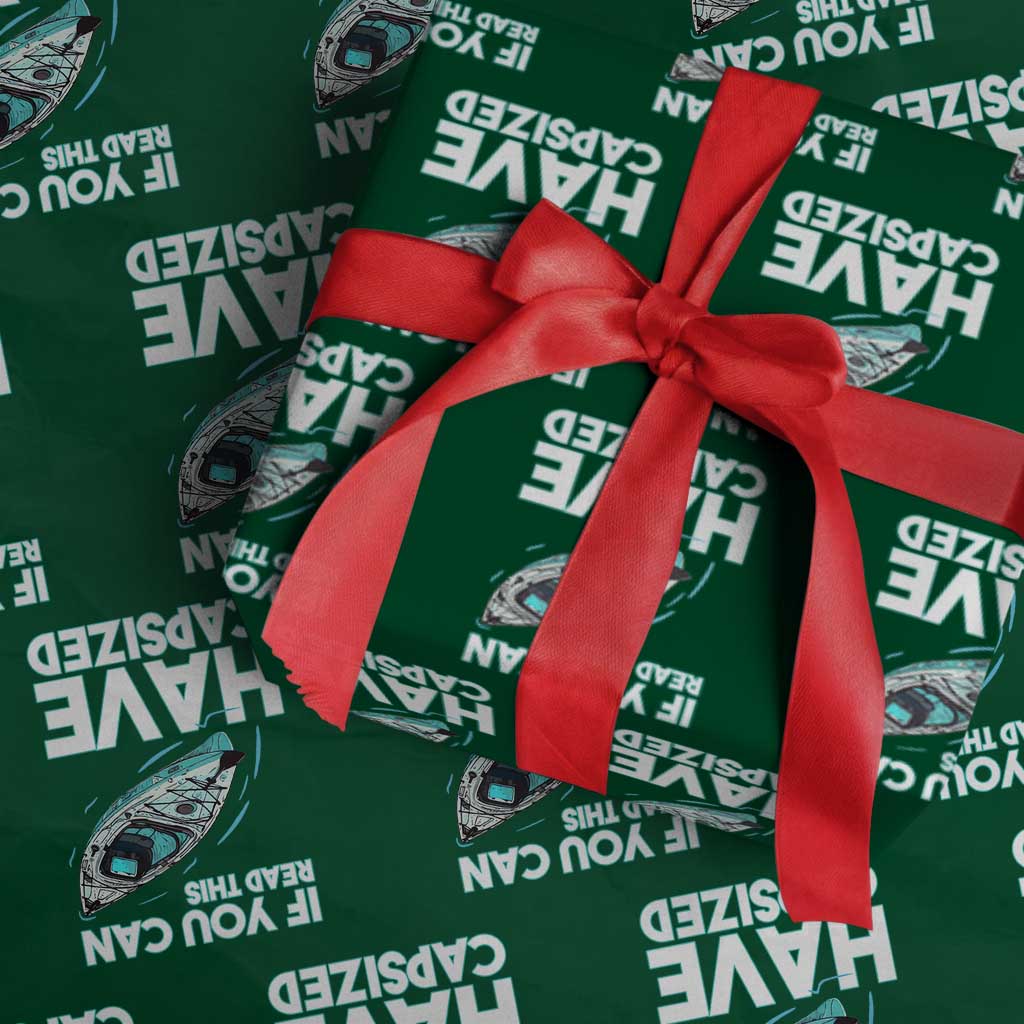 If You Can Read This I Have Capsized Wrapping Paper Roll Funny Boating TS14 Green Print Your Wear