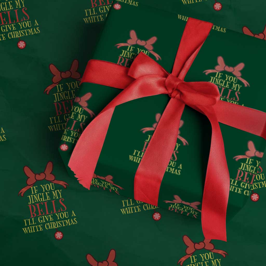 If You Jingle My Bells I'll Give You A White Christmas Wrapping Paper Roll Red Bow TS11 Green Print Your Wear