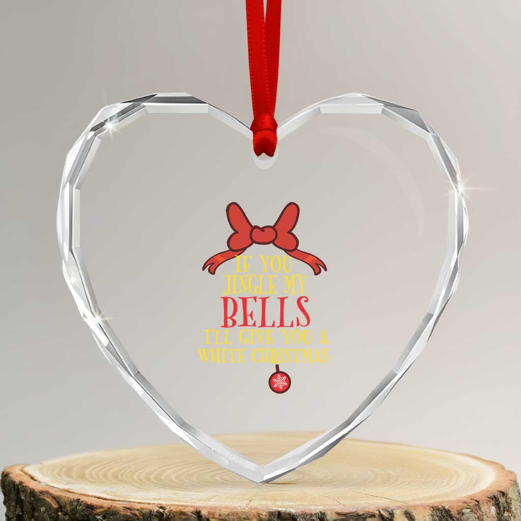 If You Jingle My Bells I'll Give You A White Xmas Heart Crystal Glass Ornament Red Bow TS11 Transparent Glass 3'' Heart Print Your Wear