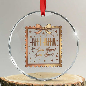 If You Know You Know Six Seven Meme Crystal Glass Ornament African American Gift TS12 Transparent Glass 3'' Circle Print Your Wear