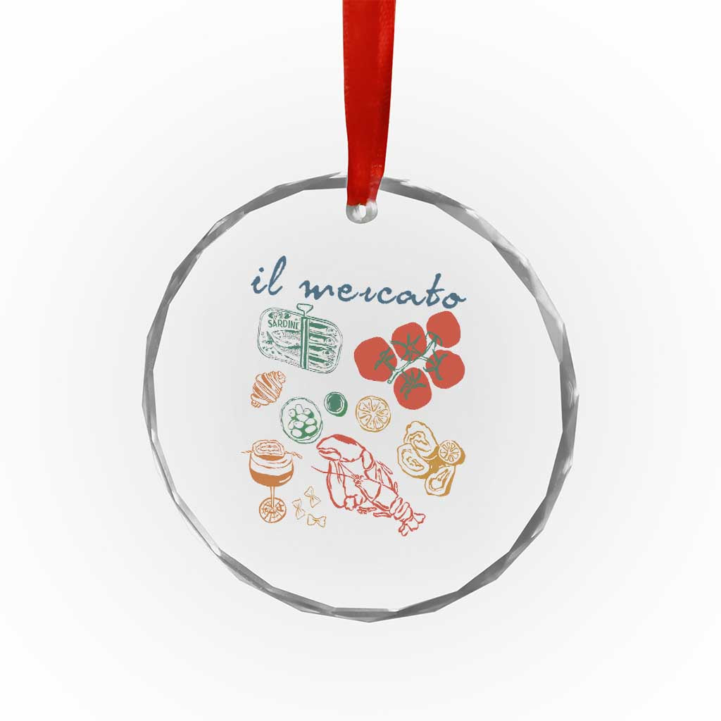 Il Mercato Italian Food Market Aesthetic Crystal Glass Ornament Summer Amalfi Coast La Dolce Vita TS02 Print Your Wear