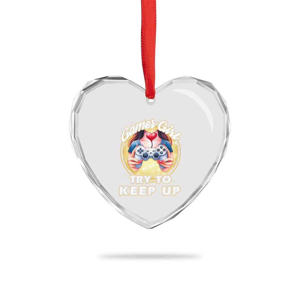 Im A Gamer Girl Try To Keep Up Heart Crystal Glass Ornament Funny Gaming Gift TS12 Print Your Wear