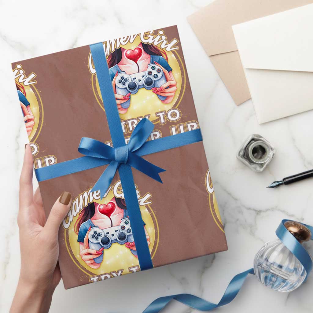 Im A Gamer Girl Try To Keep Up Wrapping Paper Roll Funny Gaming Gift TS12 Mocha Print Your Wear