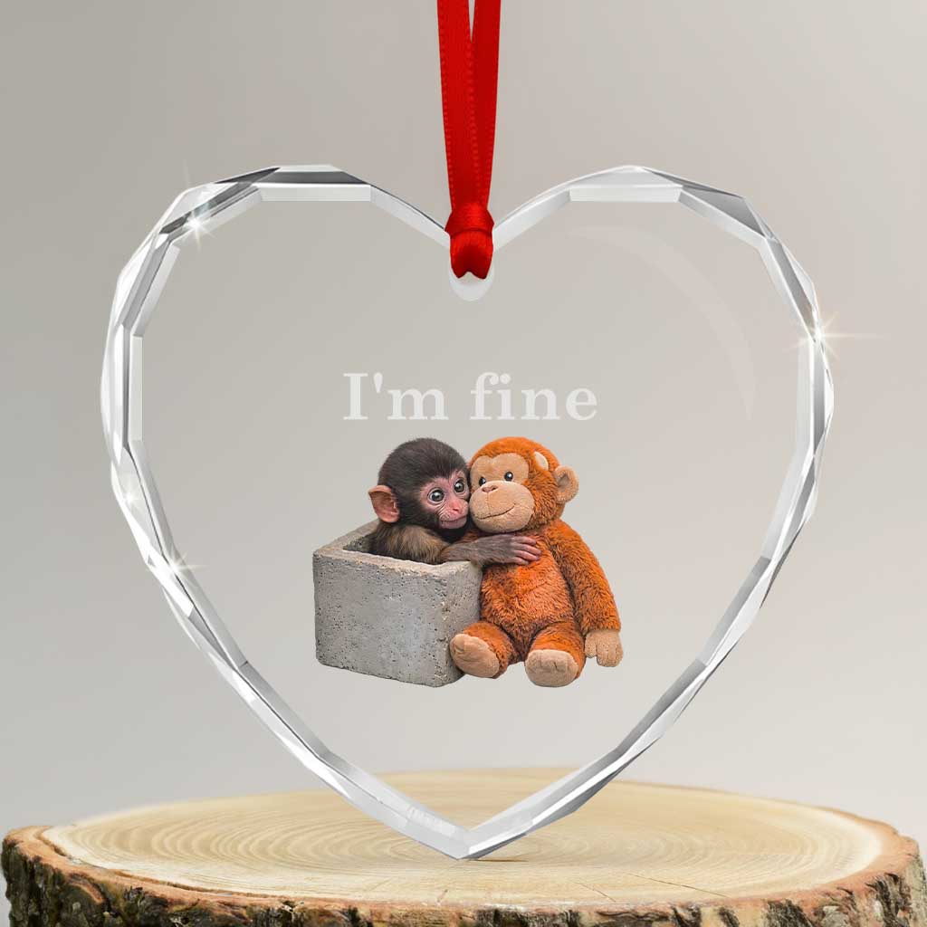 I’m Fine Viral Punch Monkey Meme Heart Crystal Glass Ornament Cute Baby Monkey Hugging Plush Emotional Humor Gift TS02 Transparent Glass 3'' Heart Print Your Wear