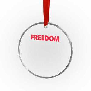 I'm Freedom Matching Couple Crystal Glass Ornament Funny Patriotic Red White and Blue 4th of July TS02 Print Your Wear
