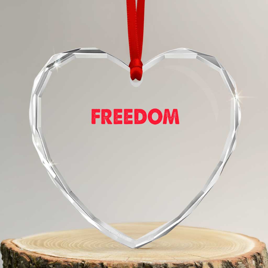 I'm Freedom Matching Couple Heart Crystal Glass Ornament Funny Patriotic Red White and Blue 4th of July