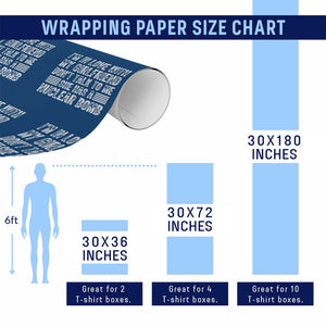 I'm In Love With My Girlfriend Wrapping Paper Roll Don't Talk to Me TS10 Print Your Wear
