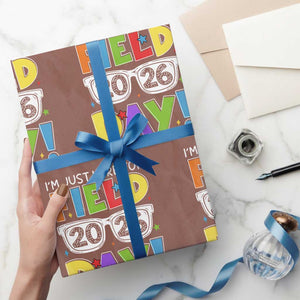 I'm Just Here for Field Day 2026 Wrapping Paper Roll School Colorful Sunglasses Graphic TS02 Mocha Print Your Wear