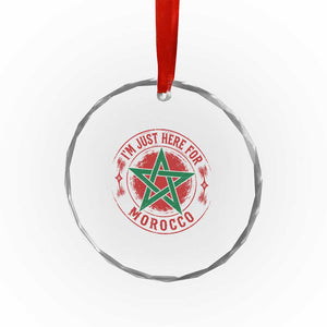 I'm Just Here for Morocco Crystal Glass Ornament Funny Moroccan Pride Supporter Sports Fan